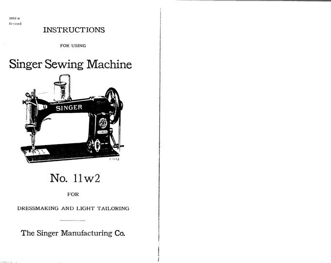 Singer Sewing Machine - 11W2 - Instruction User Manual