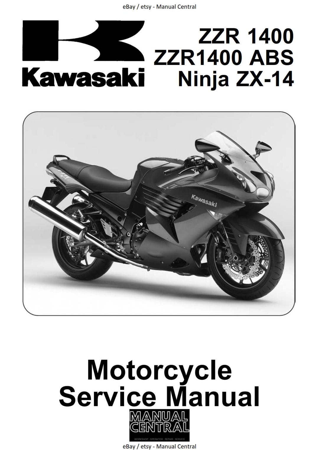 Kawasaki ZZR1400 ZZR 1400 ABS Ninja ZX-14 - 2006 2007 Werkstatt