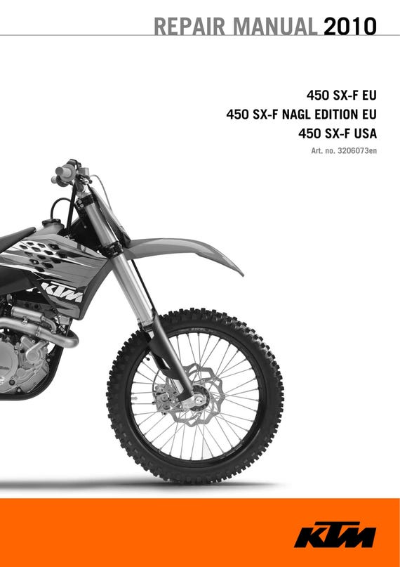 KTM 2010 - 450 SX-F Nagl Edition - Workshop Service Repair Manuals