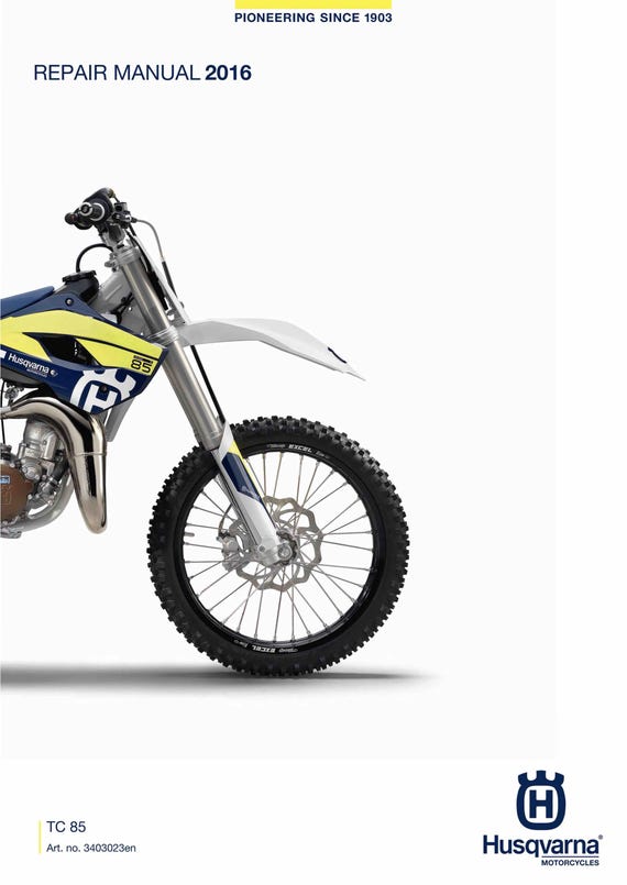 Husqvarna 2016 - TC 85 19/16 17/14 - Service Workshop Repair Manual