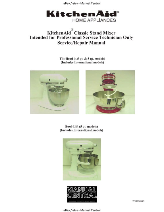 KitchenAid Kitchen Aid - Service Workshop Service Manual - Classic Stand Mixer