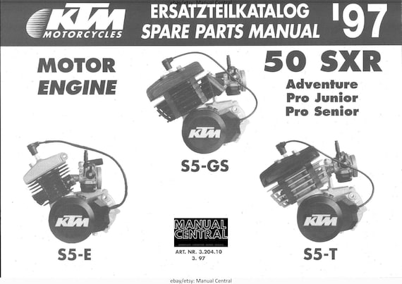 KTM 50 SXR - S5-E S5-T S5-GS - Engine Parts Manual - 03/1997 Edition