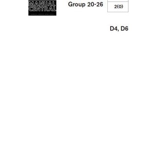 May include: Black and white workshop manual cover with the text "Workshop Manual" and "Manual Central" in a black box. The text "Group 20-26" and "B 2(0)" are also visible. The text "D4, D6" is at the bottom of the page.
