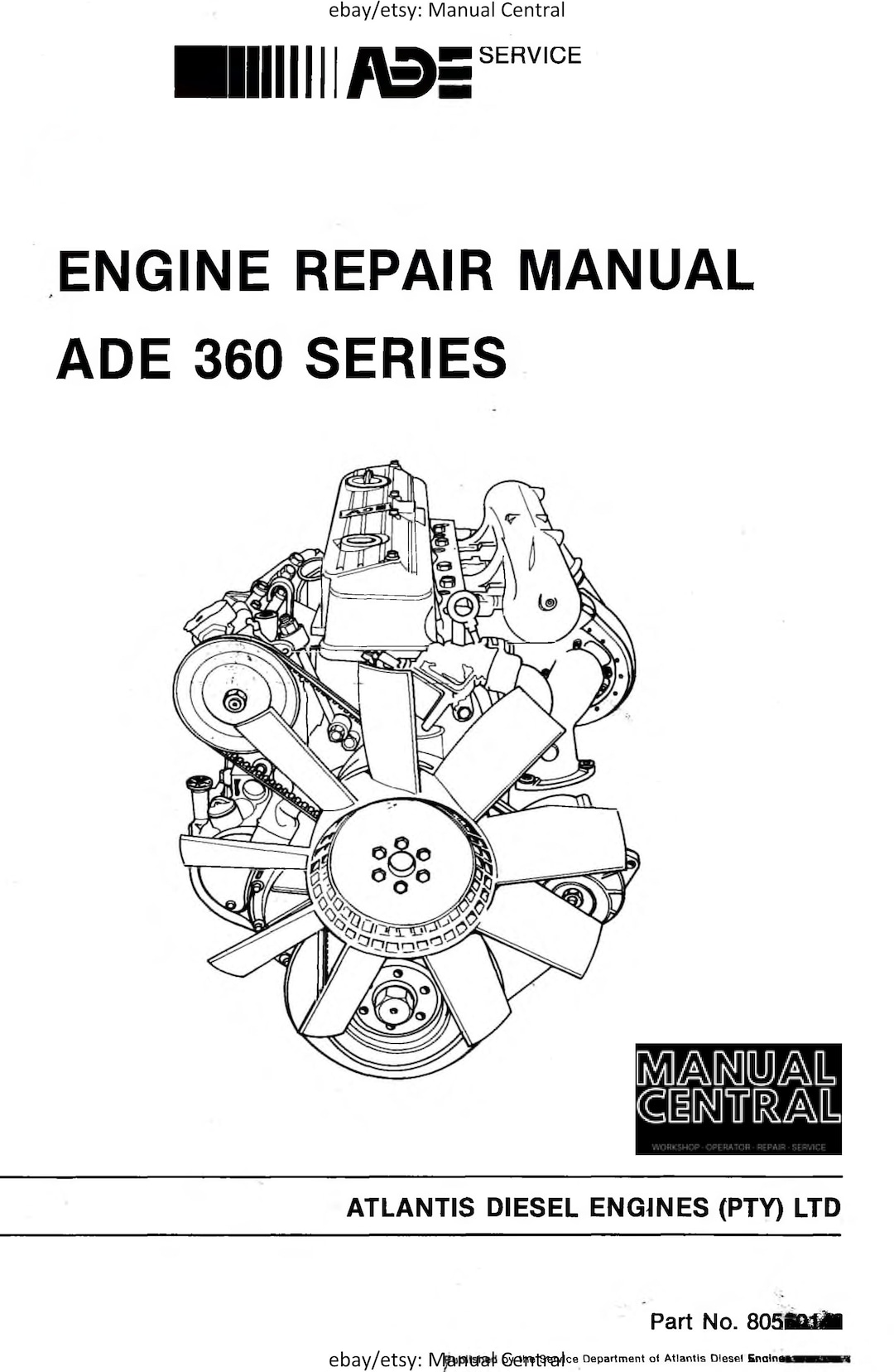 Ade Diesel Engines - 360 Series - 364N 364C 364T 364TI 366N 366C 366T ...