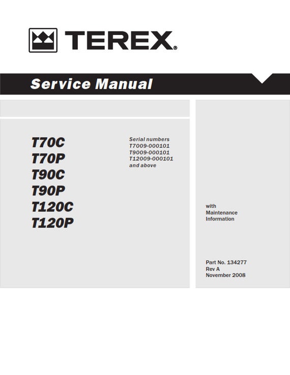 Terex - T70C T70P T90C T90P T120C T120P - Workshop Service Repair Manual - 2008