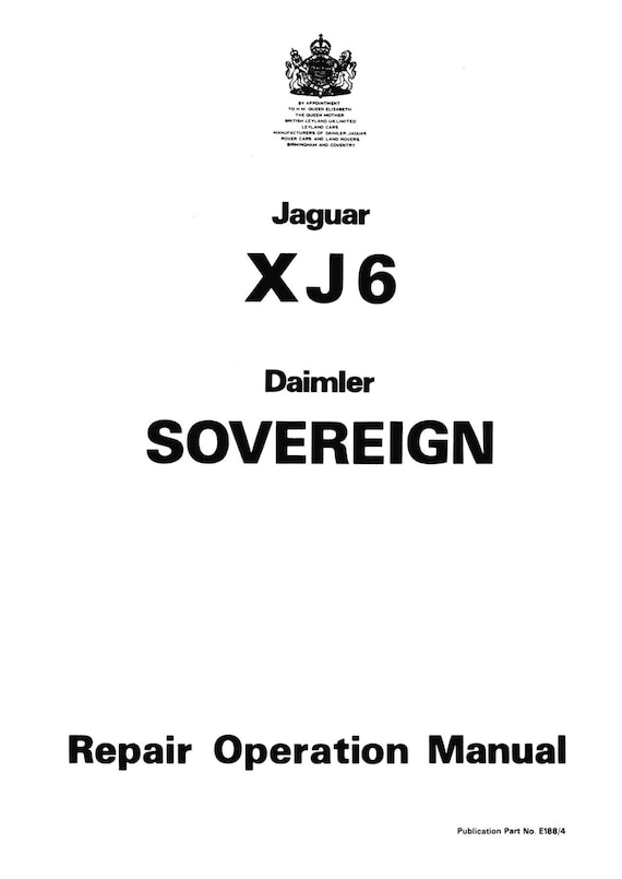 Jaguar XJ6 Series 2 - Daimler Sovereign - Workshop Service Repair Manual