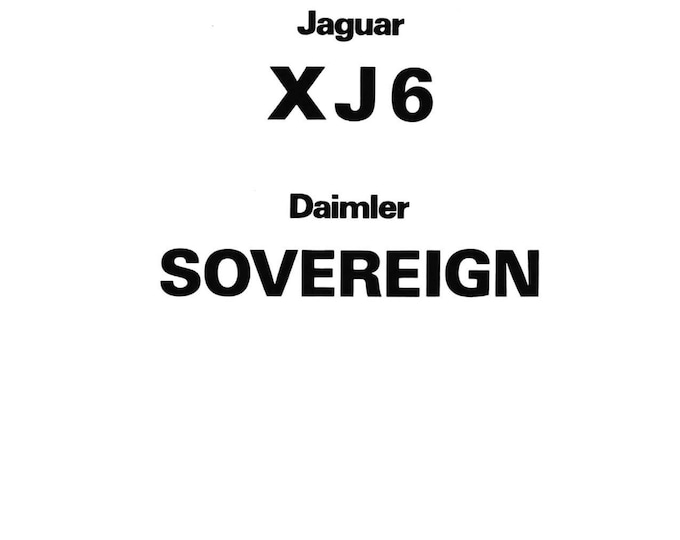 Jaguar XJ6 Series 2 - Daimler Sovereign - Workshop Service Repair Manual