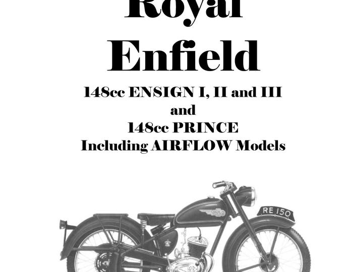 1953 to 1961 Royal Enfield 148cc Ensign I, II and III, 148cc Prince, Including Airflow Models - Workshop Service Repair Manual