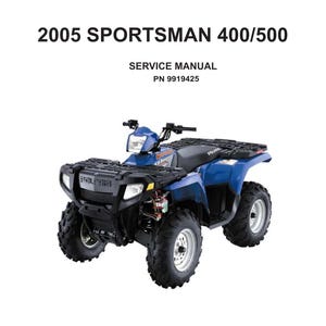 ポラリス 2005 スポーツマン 400 500 - ワークショップ サービス修理マニュアル