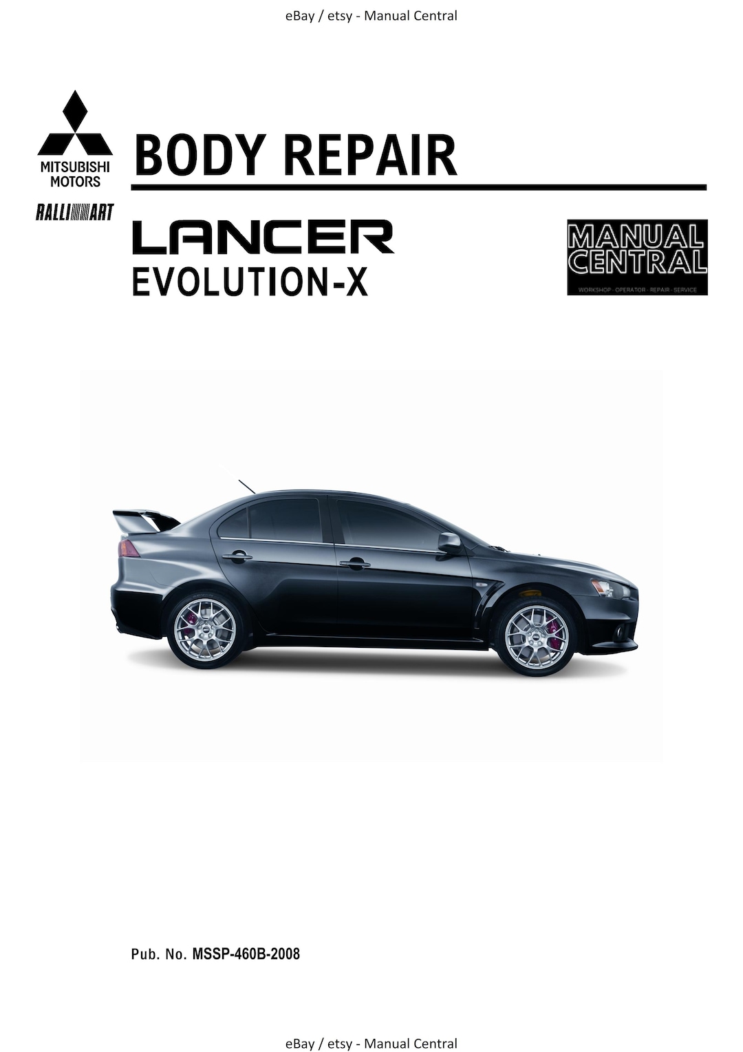 Mitsubishi Lancer Evolution Evo X 10 (2008 Edition) - Body Repair