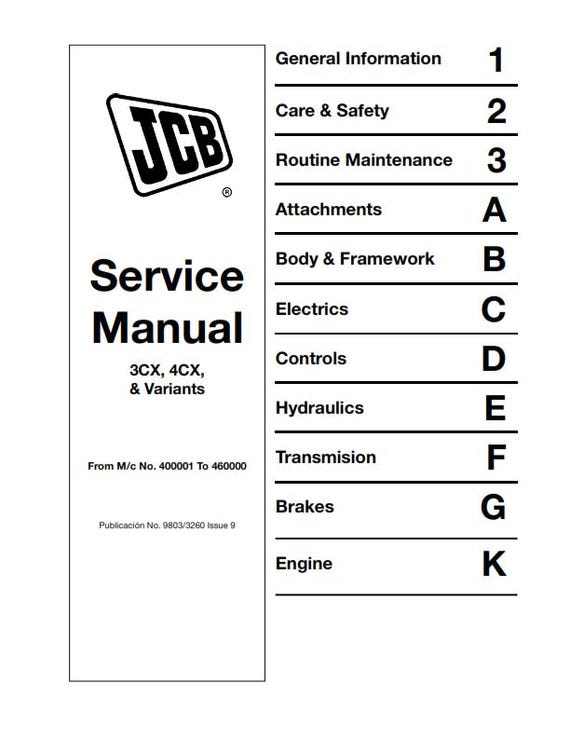 JCB 3CX 4CX & Variants - Service Workshop Repair Manual - 1994 TO 2007 - M/C NO 400001 to 460000