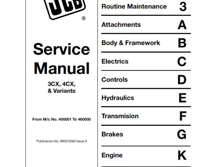JCB 3CX 4CX & Variants - Service Workshop Repair Manual - 1994 TO 2007 - M/C NO 400001 to 460000
