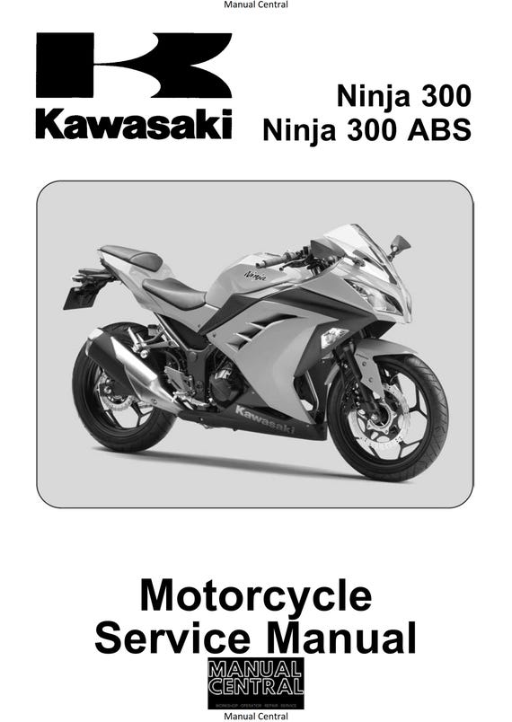 Kawasaki 2013 2014 - Ninja 300 ABS - Workshop Service Repair Manual