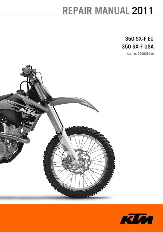 KTM 2011 - 350 Sx-f - Service Workshop Repair Manual
