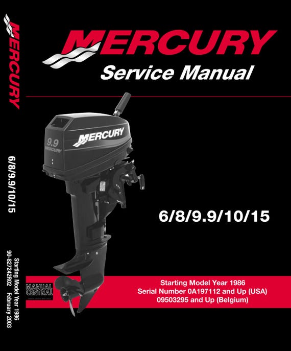 Mercury Service Manual - 6 8 9.9 10 15 - Service Workshop Repair Manual