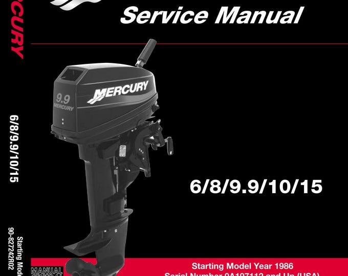 Mercury Service Manual - 6 8 9.9 10 15 - Service Workshop Repair Manual