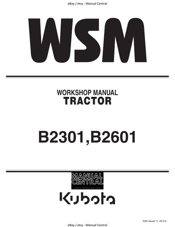 Kubota Tractor - B2301 B2601 - Workshop Service Repair Manual
