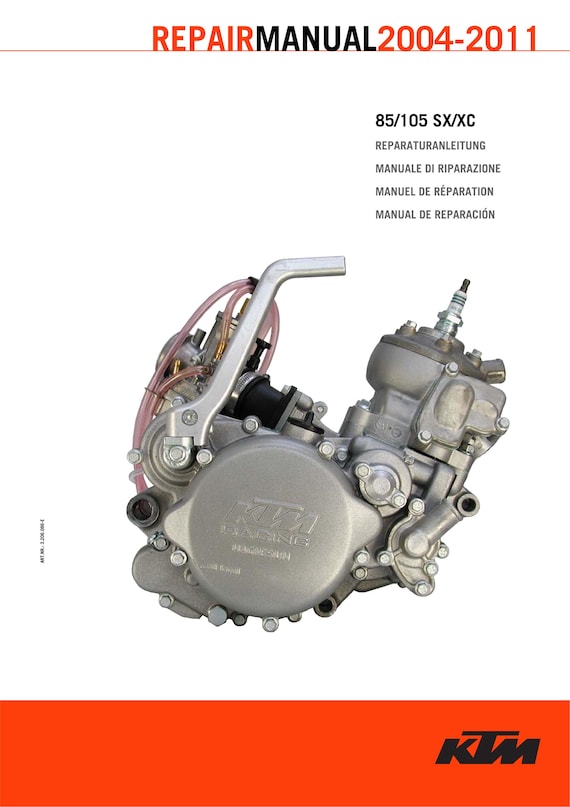 KTM 2004 2005 2006 2007 2008 2009 2010 2011 - 85 105 SX XC - Engine - Service Workshop Repair Manual