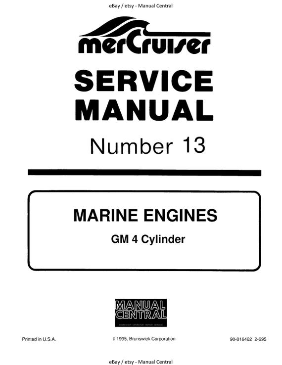 Mercury Mercruiser Service Manual 13 - Marine Engines - GM 4 Cylinder