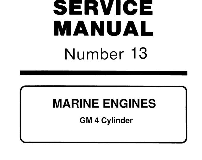 Mercury Mercruiser Service Manual 13 - Marine Engines - GM 4 Cylinder
