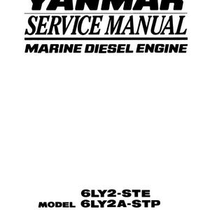 May include: Black and white service manual for a Yanmar marine diesel engine. The manual lists the models 6LY2-STE, 6LY2A-STP, and 6LYA-STP.