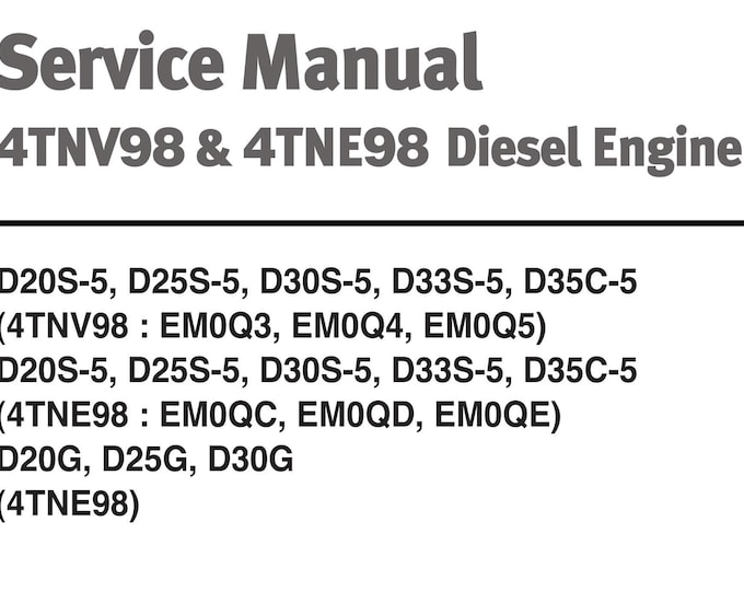 Yanmar Diesel Engine - 4TNV98 4TNE98 - Service Repair Workshop Manual - 2005 TO 2008