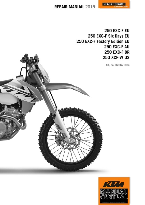 KTM 2015 - 250 Exc-f Six Days Factory Edition Xcf-w - Service Workshop Repair Manual