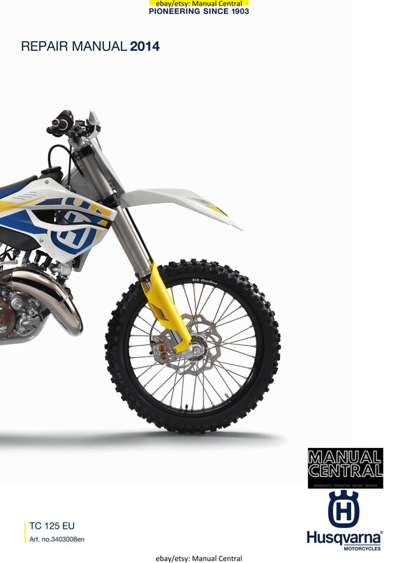 Husqvarna 2014 - TC 125 EU - Service Workshop Repair Manual
