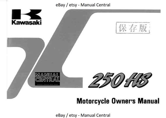 Kawasaki - 250 HS - Owners Manual