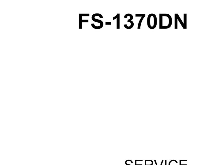 Kyocera FS-1370DN - Service Workshop Repair Manual - June 2010