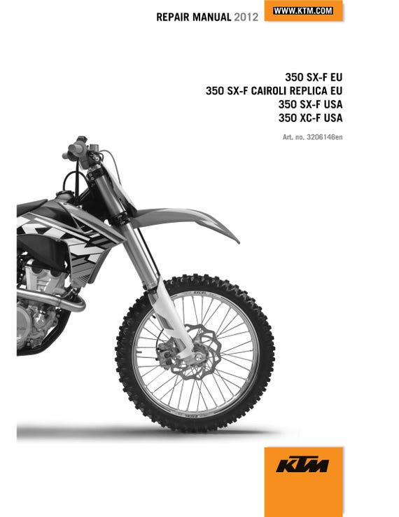 KTM 2012 - 350 SX-F Cairoli Replica Xc-f  - Workshop Service Repair Manual