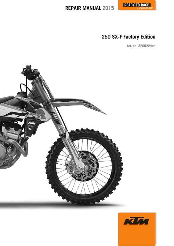 KTM 2015 - 250 SX-F Factory Edition - Service Workshop Repair Manual