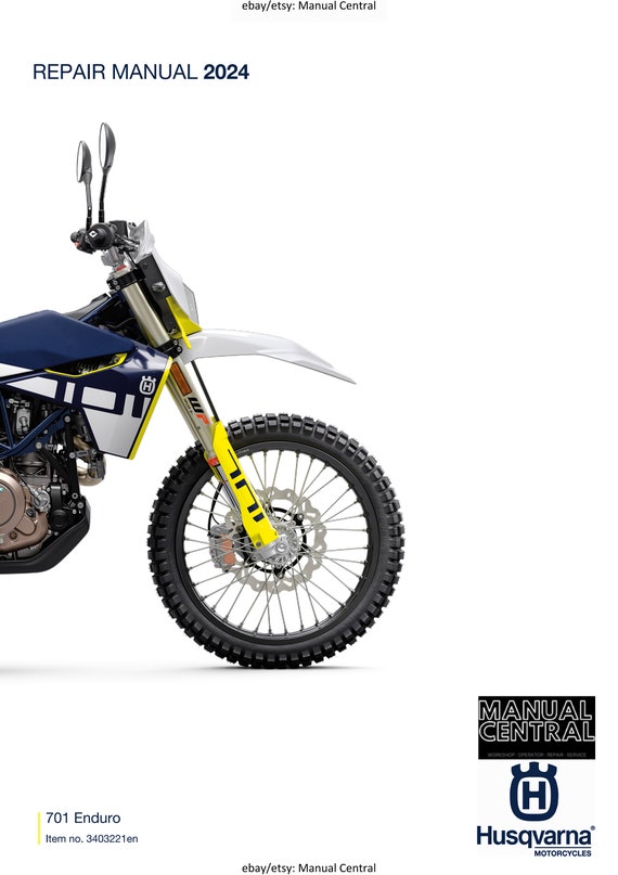 Husqvarna 2024 - 701 Enduro EU Edition - Service Workshop Repair Manual