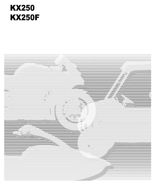 Kawasaki 2017 2018 2019 - KX250F  KX250 - Workshop Service Repair Manual - KX252AK KX252AJ KX252AH
