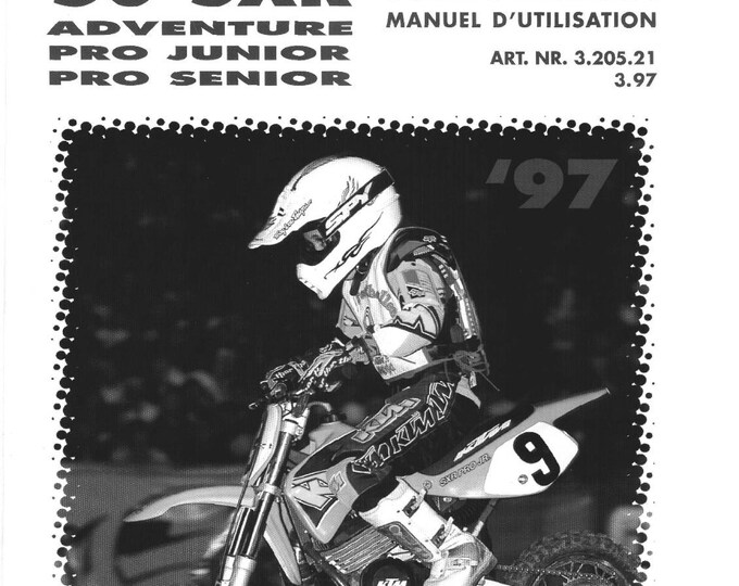 KTM 1997 - 50 SXR Adventure, Pro Junior, Pro Senior - Owners Handbook