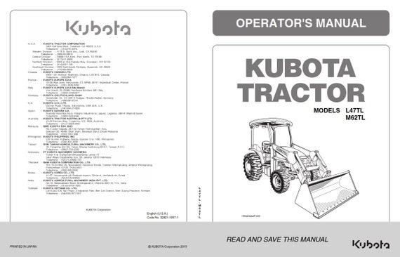 Kubota Tractor - L47TL M62TL - Operator Manual