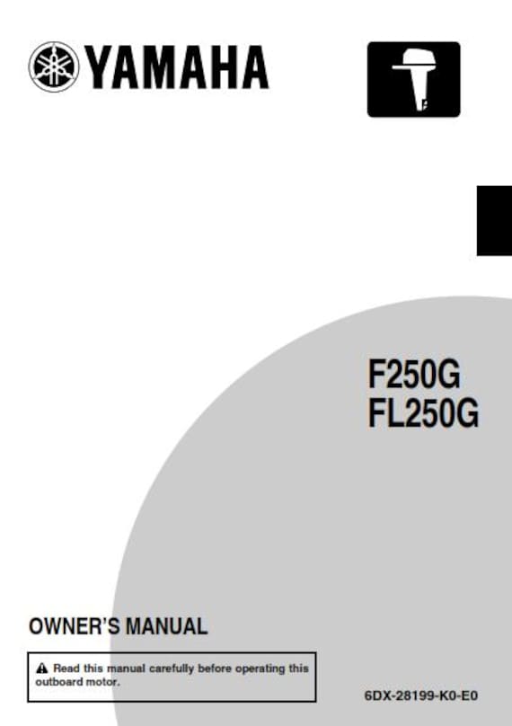 Yamaha F250G FL250G Owners User Manual Guide - 2011