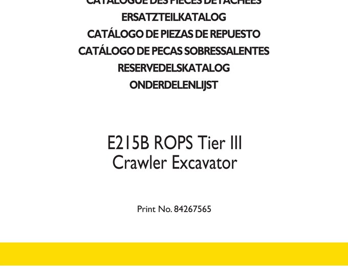 New Holland - E215B Rops Tier III Crawler Excavator - Service Parts Catalogue Manual