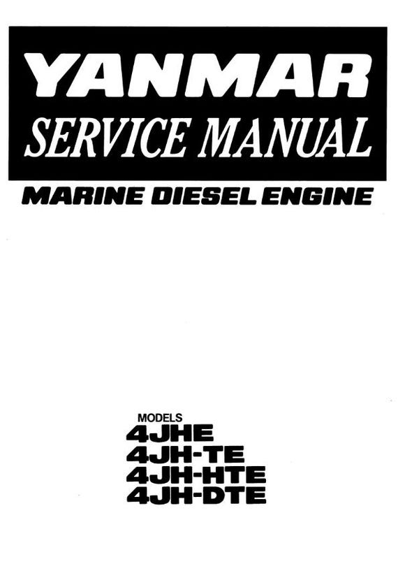 Yanmar Marine Diesel Engine - 4jhhe 4jh-te 4jh-hte 4jh-dte- Service Workshop Repair Manual