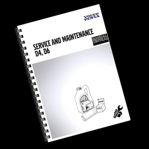 Printed - Volvo Penta - D4 D6 - Service & Maintenance Manual