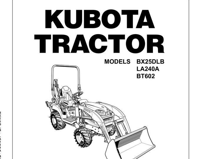 Kubota Tractor - Operator Manual - BX25DLB LA240A BT602