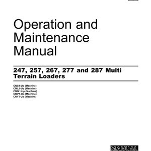 Caterpillar Operation Maintenance Manual - 247 257 267 277 287 Multi Terrain Loaders - Cnc1-up Cml1-up Cmm1-up Cmp1-up Cny1-up