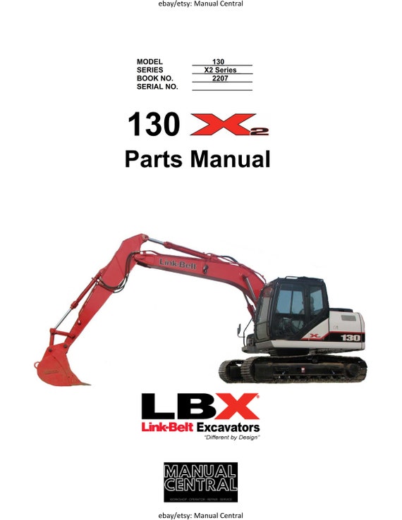 Link Belt - X2 Series - 130 - Parts Manual