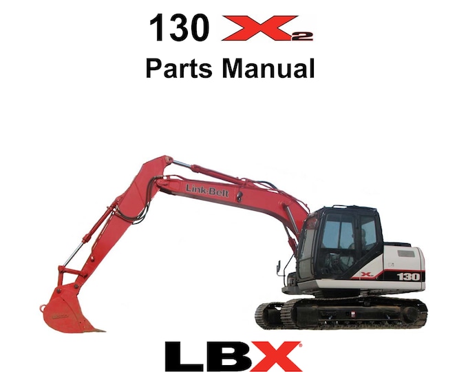 Link Belt - X2 Series - 130 - Parts Manual