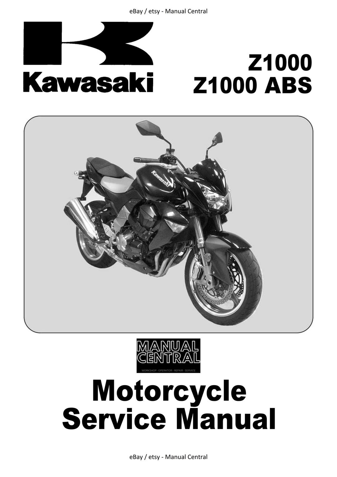 Z1000 サービスマニュアル Kawasaki Z1000 ABS 2007 2008 2009 - Workshop Service Repair Manual
