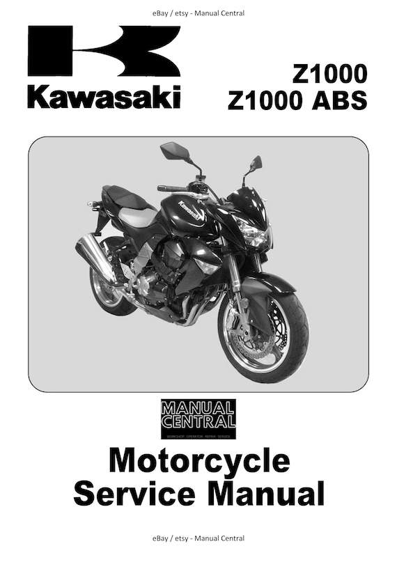 Kawasaki Z1000 ABS 2007 2008 2009 - Workshop Service Repair Manual