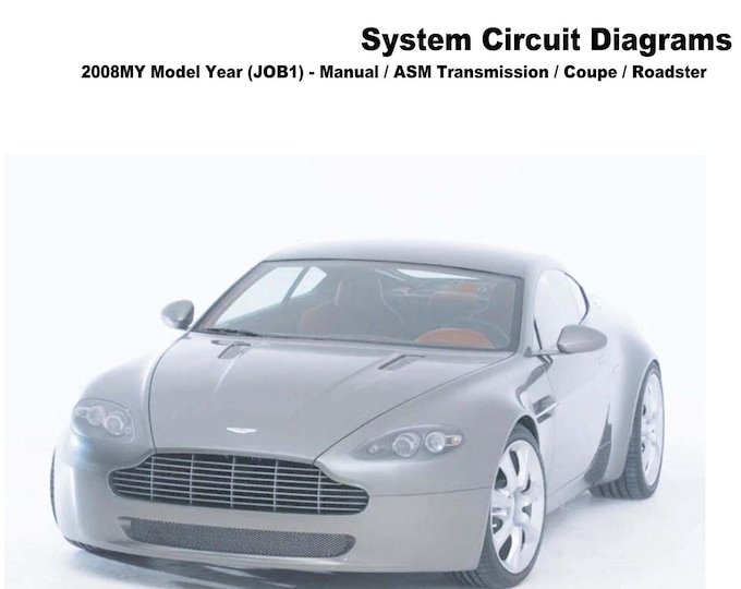 Aston Martin 2008 V8 Vantage - Full set of Wiring Circuit Diagrams