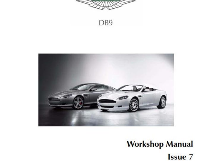 Aston Martin DB9 & Volante - Issue 7 2005 to 2010 - Workshop Service Repair Manual
