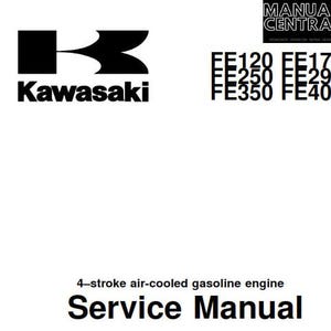 May include: Black and white Kawasaki logo with the text "MANUAL CENTRAL" above it. Below the logo is a list of model numbers: EE120, EE170, FE250, FE290, FE350, FE400. The text "4-stroke air-cooled gasoline engine" is below the model numbers. The text "Service Manual" is below the engine description.