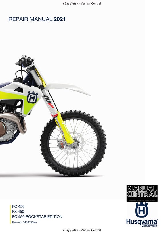 Husqvarna 2021 - FC FX 450 Rockstar Edition - Workshop Service Repair Manual